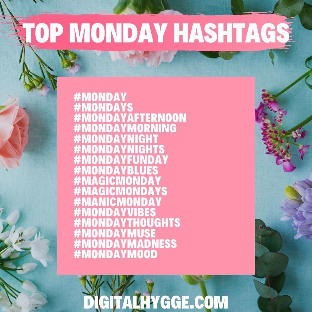 200+ Daily Hashtags For Each Day Of The Week Digital Hygge