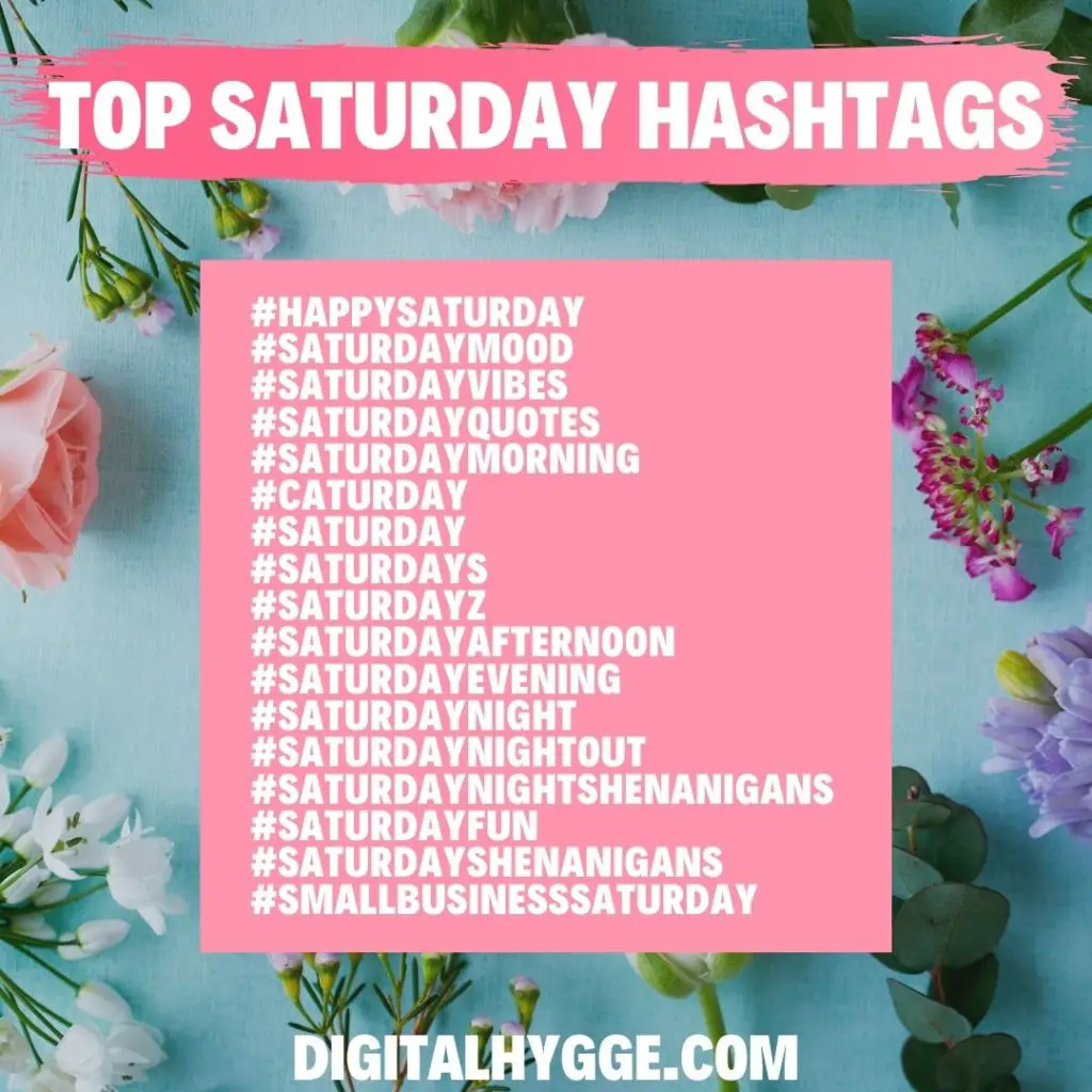 Saturday Hashtags
