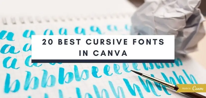 20 Best Cursive Fonts in Canva