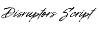 Best Cursive Fonts - Disruptors Script