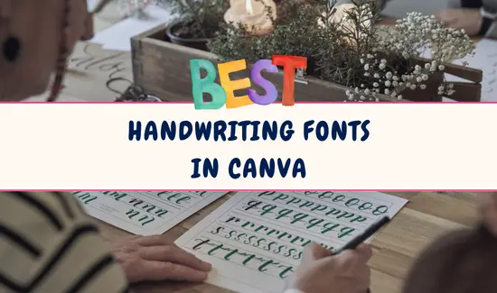 Best Handwriting Fonts in Canva