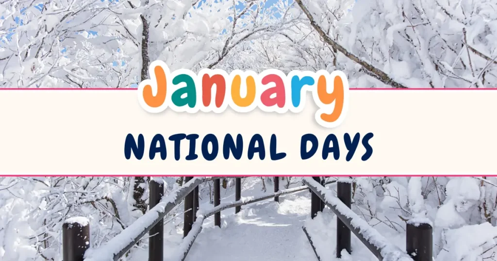 List of National Days in January