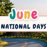 June National Days 2025
