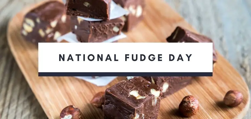 National Fudge day