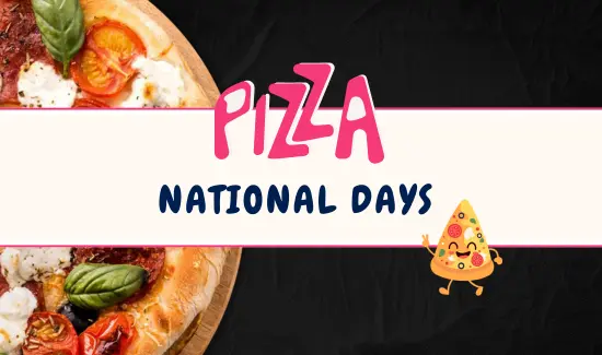 National Pizza Days