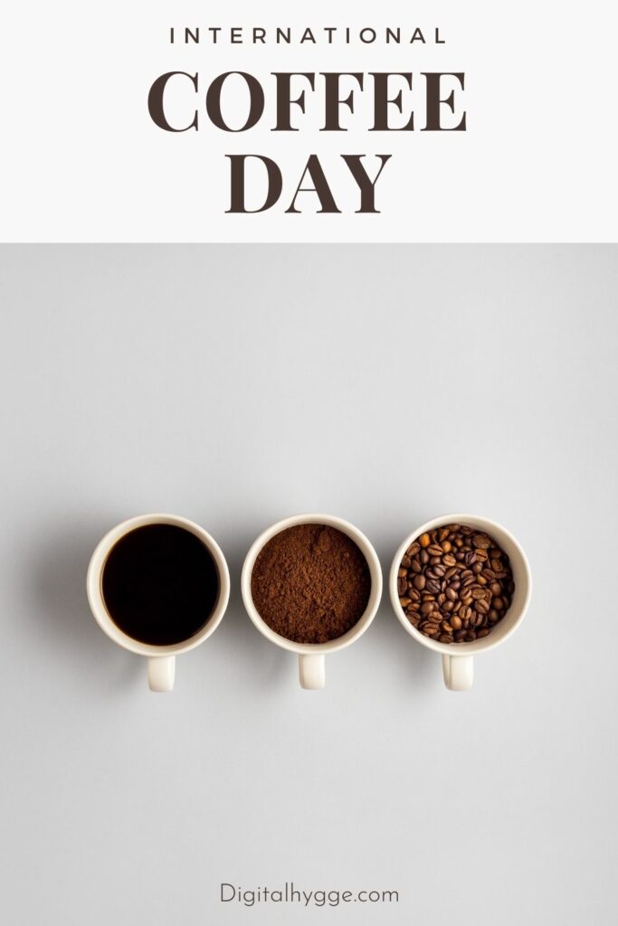 October 1 - International Coffee Day