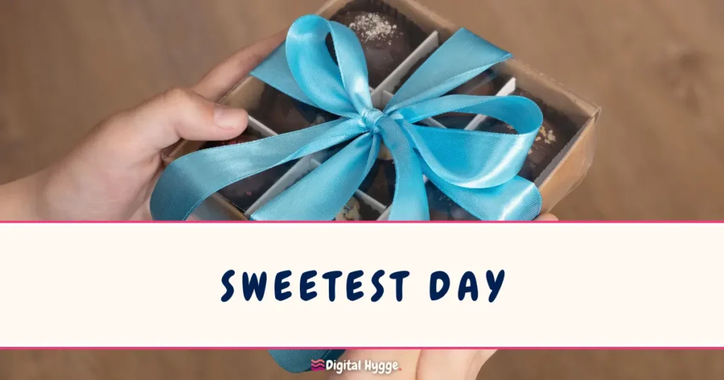 Sweetest Day Third Saturday of October