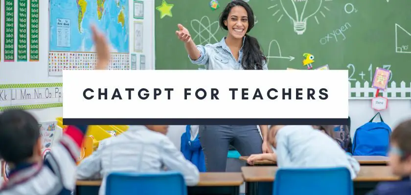 How Teachers Can Use ChatGPT