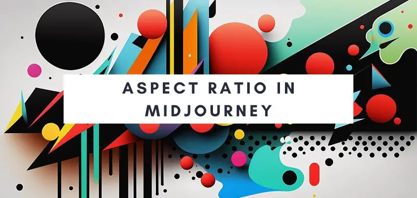 Aspect Ratio in Midjourney