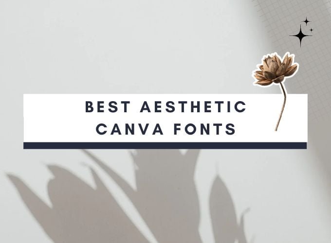 Best Aesthetic Fonts In Canva 2023 рџњё Digital Hygge Best Aesthetic Fonts In Canva 2023 рџњё Digital Hygge
