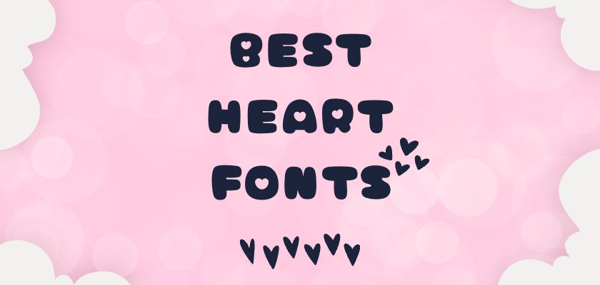Best Heart Fonts