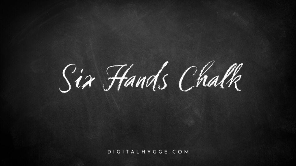 Best Chalk Fonts on Canva - Six Hands Chalk