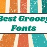Best Groovy Fonts on Canva in 2025
