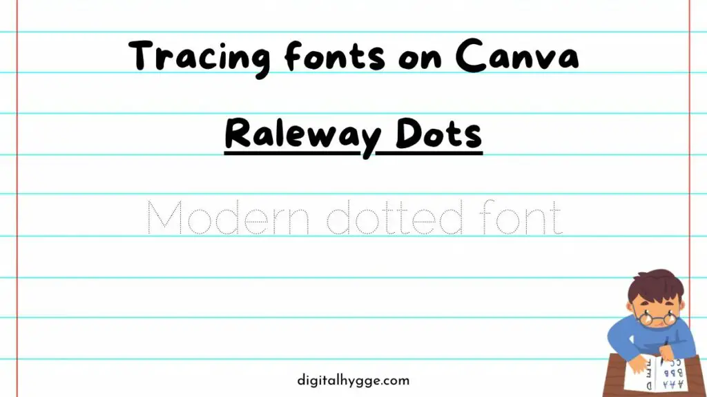 Tracing fonts on Canva - Raleway Dots
