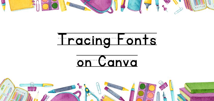 Tracing fonts on Canva
