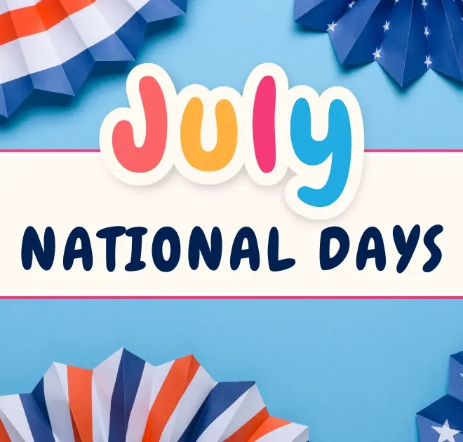 July National Days 2024