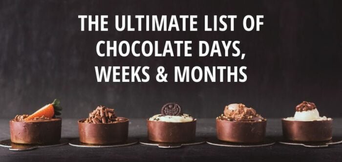 The Ultimate List of Chocolate days, weeks and months
