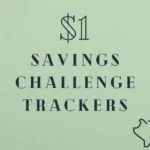 Free $1 Savings Challenge Trackers: Simple Ways to Save $30 or $100