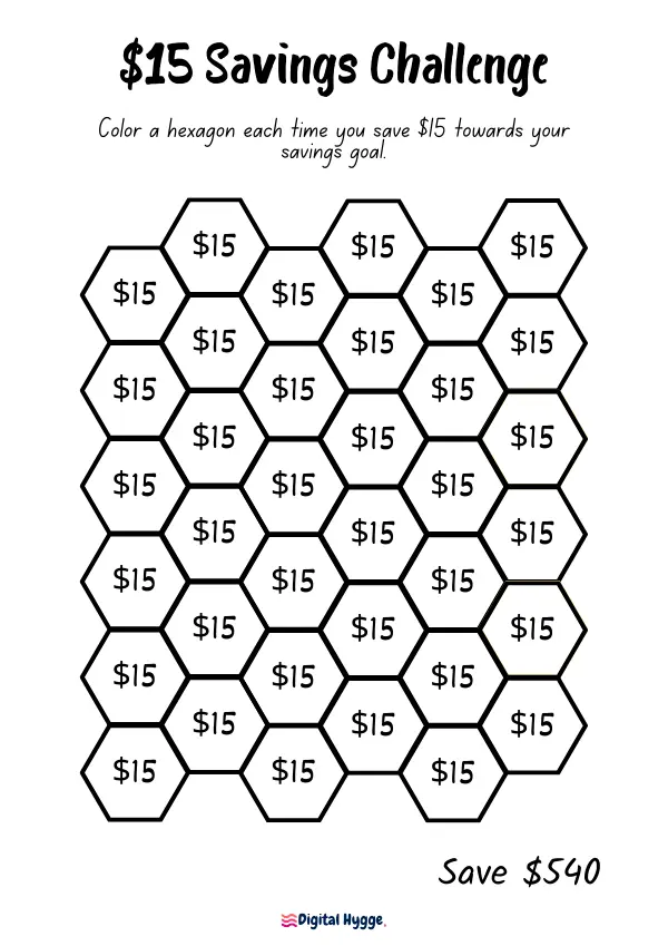 Simple Printable $15 Savings Challenge Tracker with 36 hexagonal slots, each representing $15. Tailored for a versatile savings journey, this design allows for monthly challenges or any desired timeframe to achieve a $540 goal. Perfect for easily visualizing and tracking your savings progress.