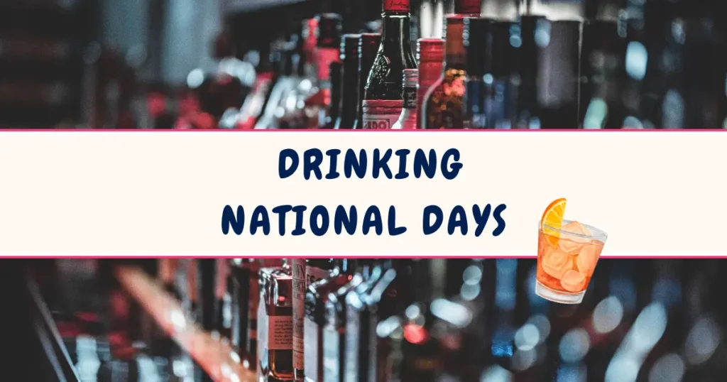 International Drinking Days 2024 Date Trixi Herminia