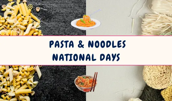 Pasta & Noodles National Days
