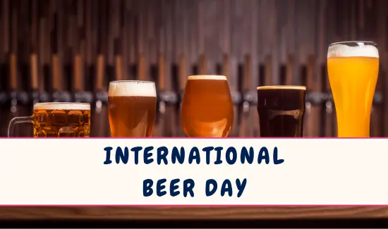 International Beer Day