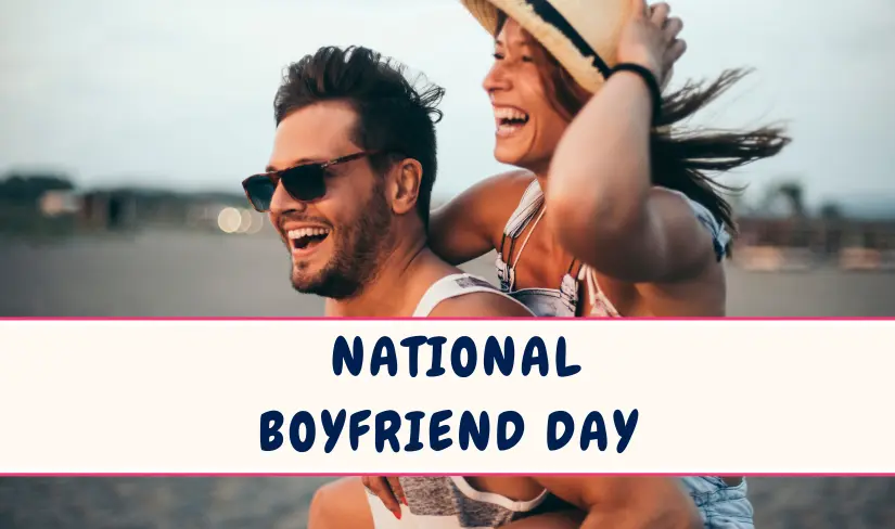 National Boyfriend Day