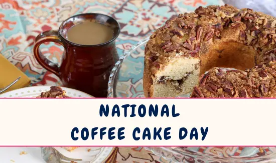 National Coffee Cake Day
