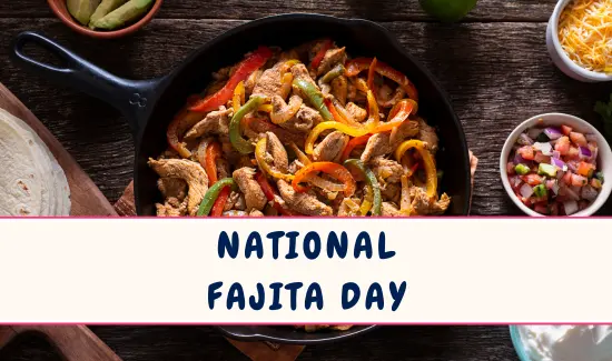 National Fajita Day
