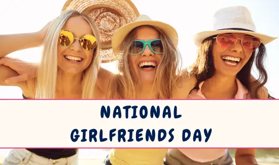 National Girlfriends Day