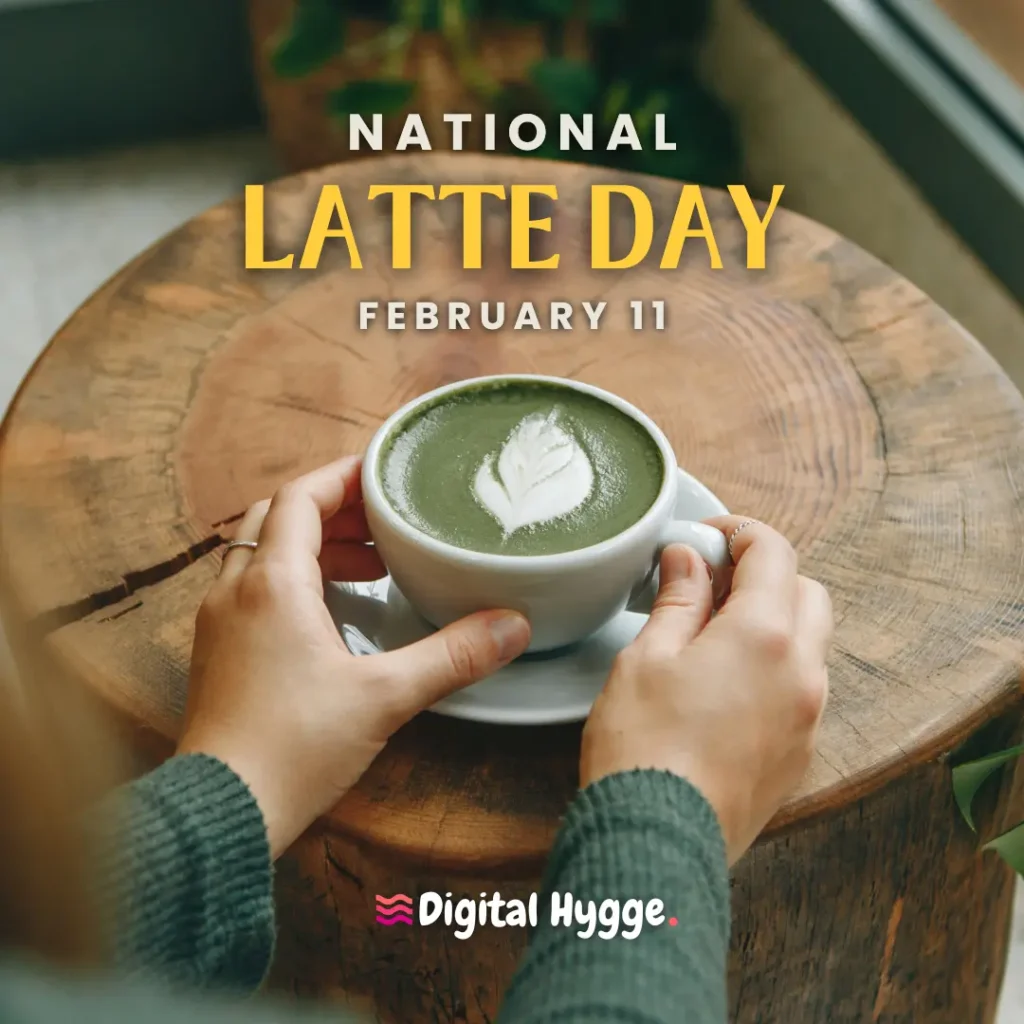 National Latte Day celebrated on February 11 Ver. 3 updated