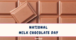 National Milk Chocolate Day