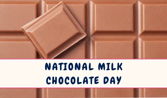 National Milk Chocolate Day