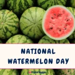 National Watermelon Day