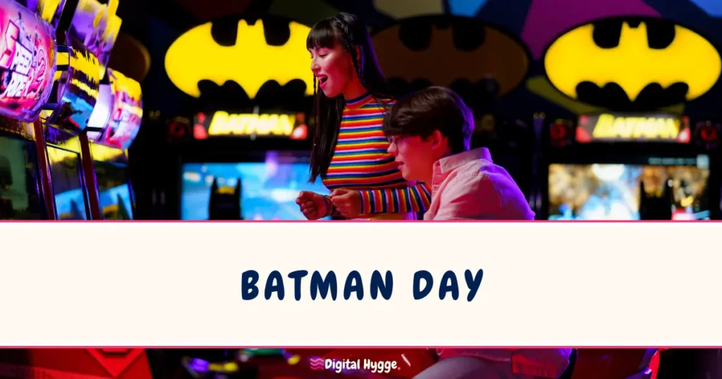Batman Day Third Saturday in September