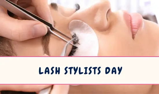 Lash Stylists Day