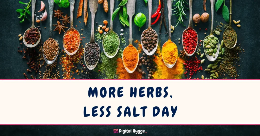 More Herbs Less Salt Day August 29