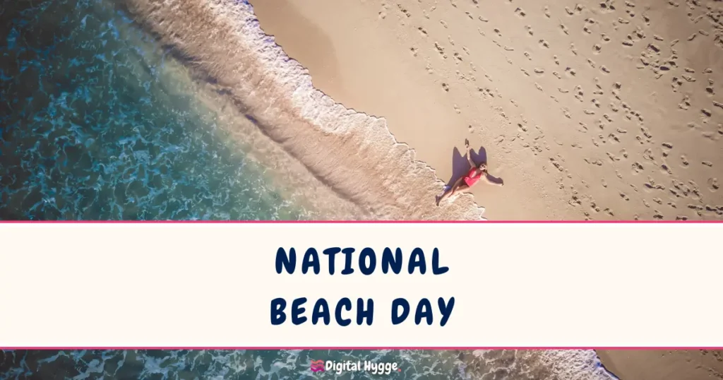 National Beach Day August 30