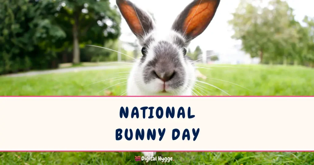 National Bunny Day Fourth Saturday of September