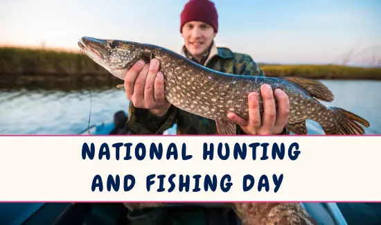 National Hunting and Fishing Day