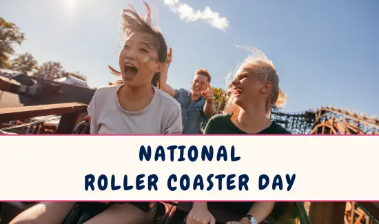National Roller Coaster Day