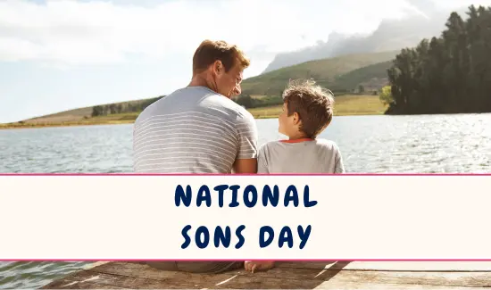National Sons Day celebrated in March and September