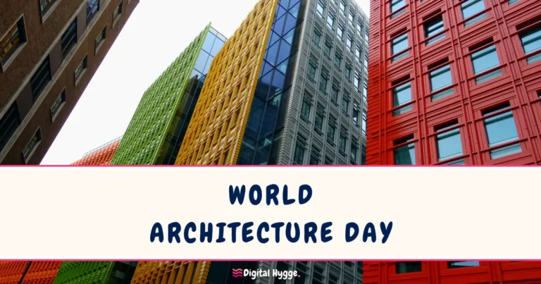 World Architecture Day First Monday of October