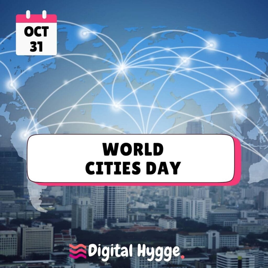 World Cities Day on October 31