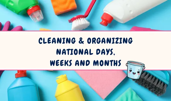 Cleaning an Organizing National Days