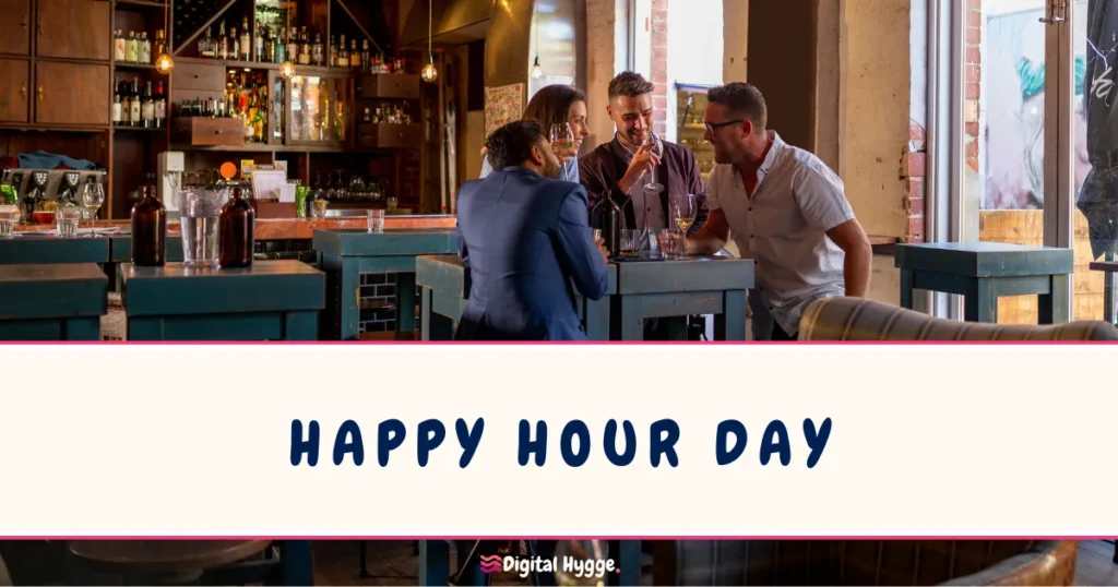 Happy Hour Day November 12