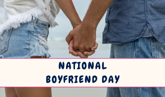 National Boyfriend Day