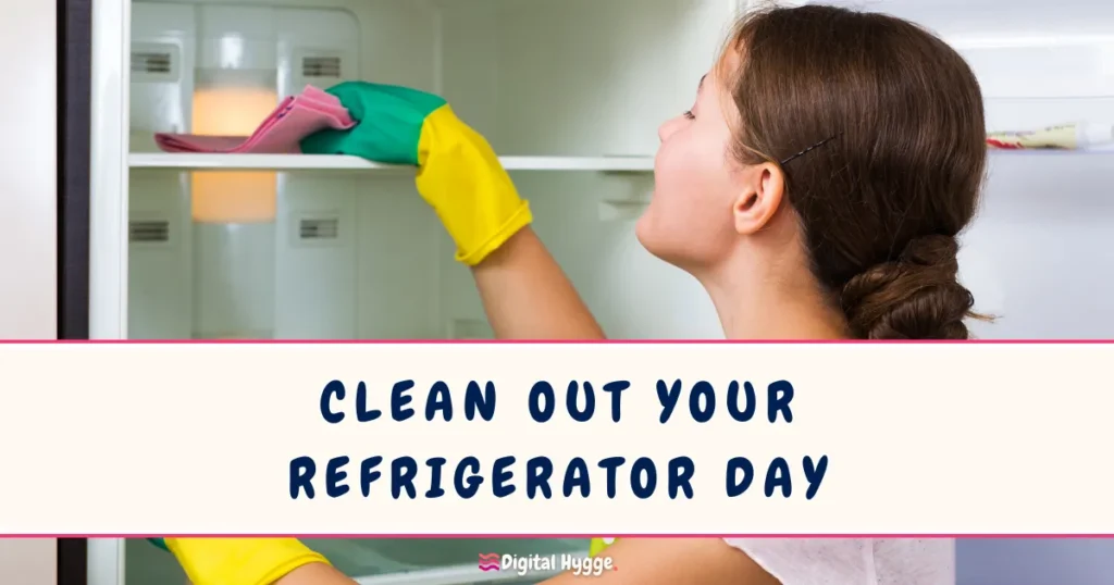 National Clean Out Your Refrigerator Day November 15