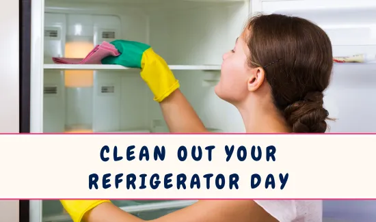 National Clean Out Your Refrigerator Day
