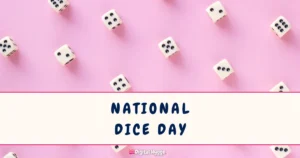National Dice Day